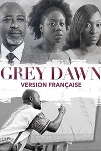 Grey Dawn (2015)