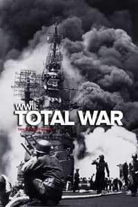 tv show poster World+War+II%3A+Total+War 2018