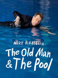 Постер фильма «Mike Birbiglia: The Old Man and the Pool (2023)» — (2 из 5)