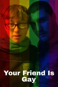 Your Friend Is Gay (2017)