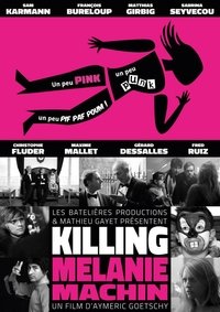 Poster de Killing Mélanie Machin