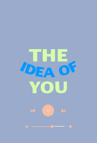 The Idea of You - 2024