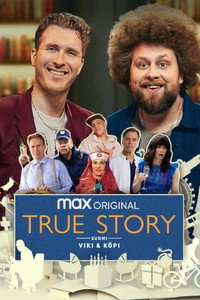 Постер к сериалу True Story Finland (2022)