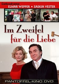 Im Zweifel für die Liebe (2004)