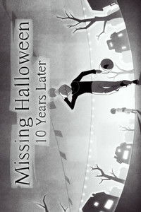 Imagem do Filme Missing Halloween: 10 Years Later