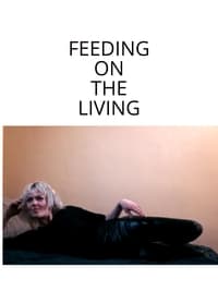 Feeding On The Living (2022)