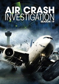 Постер сериала «Расследования авиакатастроф (2003)» — (34 из 58)