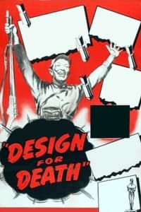 Design for Death (1948)