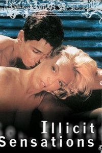 Illicit Sensations (2000)