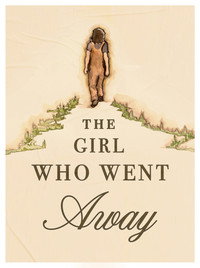 The Girl Who Went Away
