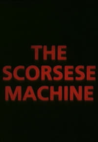 The Scorsese Machine (1990)