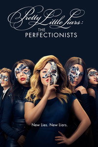 Постер сериала «Милые обманщицы: Перфекционистки (2019)» — (3 из 20)