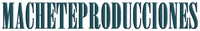 Machete Producciones