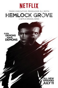 Постер сериала «Хемлок Гроув (2013 - 2015)» — (13 из 56)