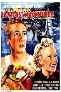 La vie est magnifique (1939)