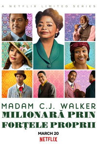 Madam C.J. Walker: Milionară prin forțele proprii