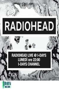 Radiohead | Live at I-Days 2017 (2017)