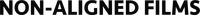 Non-Aligned Films