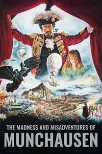 The Madness and Misadventures of Munchausen (2008)