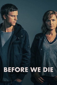 Постер сериала «Прежде чем умрём (2017-2019)» — (2 из 4)