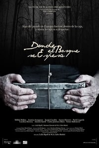 Donde el bosque se espesa (2017)