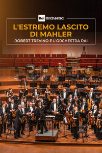 L'estremo lascito di Mahler per Robert Trevino e l'Orchestra Rai