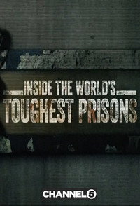 Постер сериала «Самые жестокие тюрьмы мира (2016-2021)» — (4 из 24)