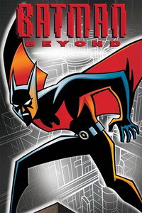Постер мультсериала «Бэтмен будущего (1998-2000)» — (14 из 36)