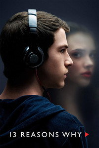 Постер сериала «13 причин почему (2017-2020)» — (40 из 92)