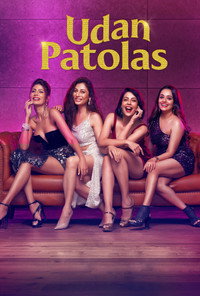 Udan Patolas (2022) Season 1 Hindi Complete Amazon MiniTV 480p | 720p | 1080p WEB-DL