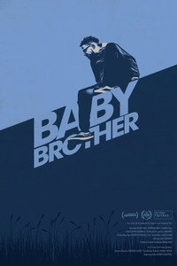 Постер фильма «Baby Brother (2018)» — (2 из 2)
