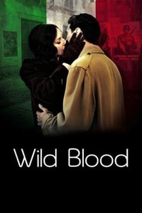 Wild Blood - 2008