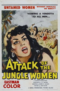 Постер фильма «Attack of the Jungle Women (1959)» — (2 из 3)
