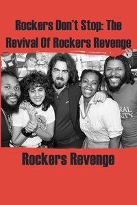 Poster de Rockers Don't Stop: The Revival of Rockers Revenge