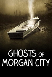 Постер сериала «Ghosts of Morgan City (2019)» — (2 из 5)