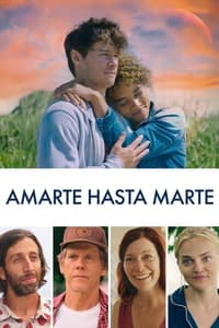 Poster de Amarte hasta Marte