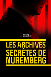 Nazis at Nuremberg: The Lost Testimony (2022)