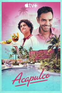 Постер сериала «Акапулько (2021-2025)» — (10 из 69)