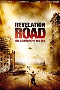 Revelation Road: The Beginning of the End (2013)