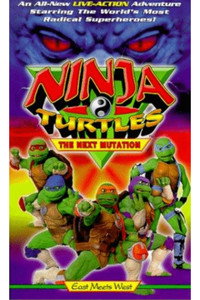 Постер фильма «Ninja Turtles: The Next Mutation - East Meets West (1997)» — (2 из 2)