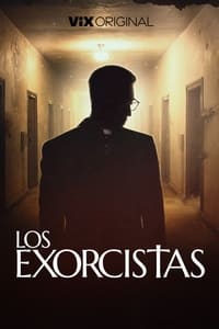 copertina serie tv Los+Exorcistas 2022