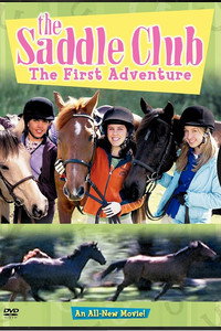 The Saddle Club: The First Adventure