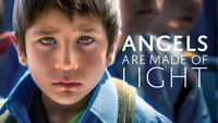 «Angels Are Made of Light (2018)» — обои к фильму #1
