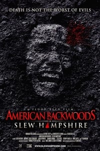 Poster de American Backwoods: Slew Hampshire