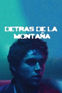 Detrás de la Montaña (2019)