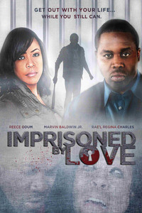 Постер фильма «Imprisoned by Love (2013)» — (1 из 4)