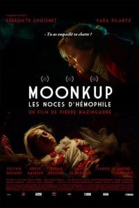 Moonkup : Les noces d'Hémophile (2015)