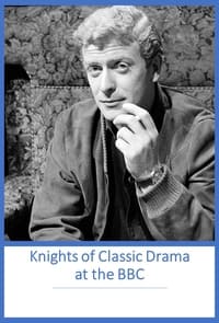 Poster de Knights of Classic Drama at the BBC