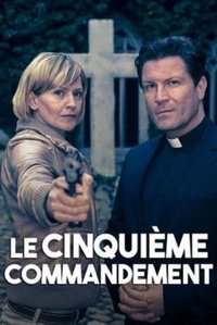 Le Cinquième Commandement (2008)