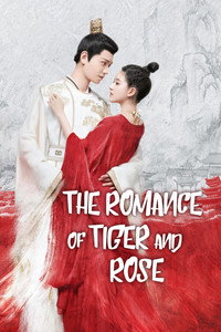 The Romance of Tiger and Rose